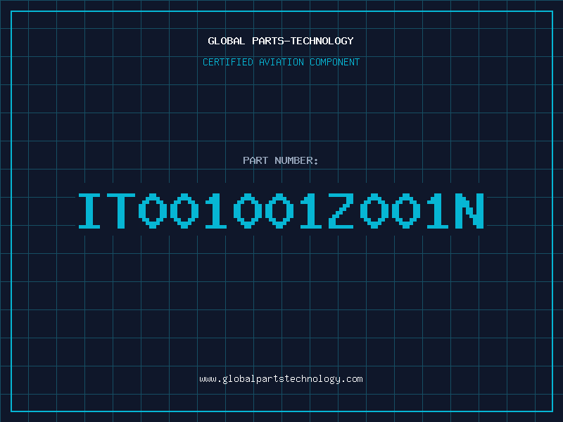 Aviation Part IT001001Z001N