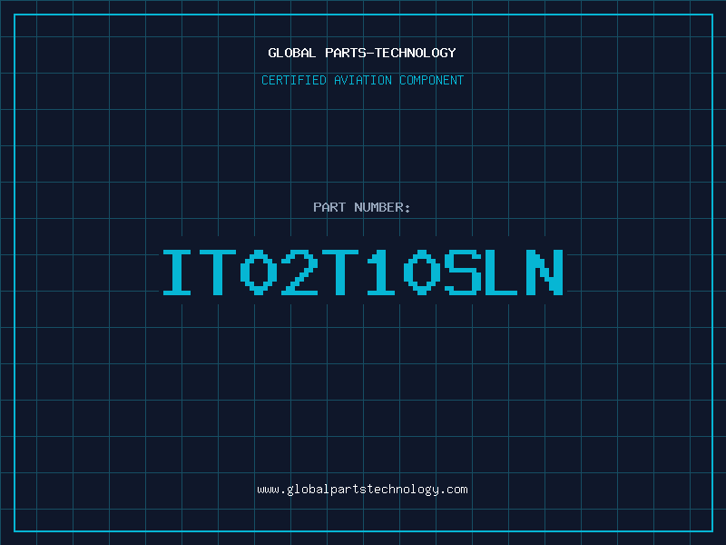 Aviation Part IT02T10SLN