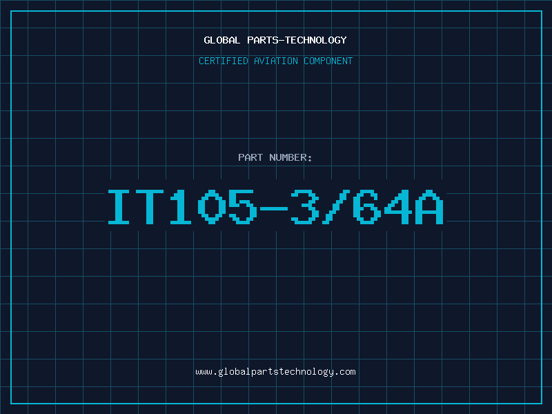 Aviation Part IT105-3/64A