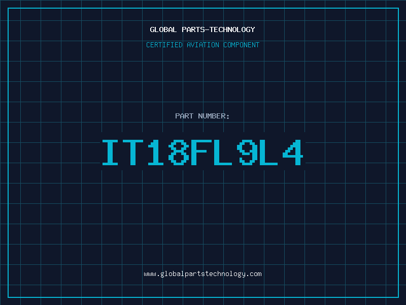 Aviation Part IT18FL9L4