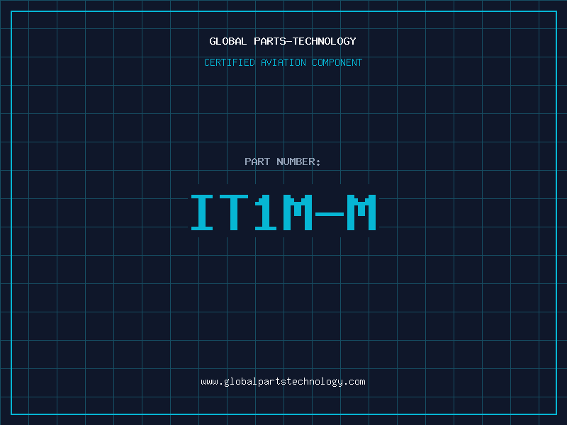 Aviation Part IT1M-M