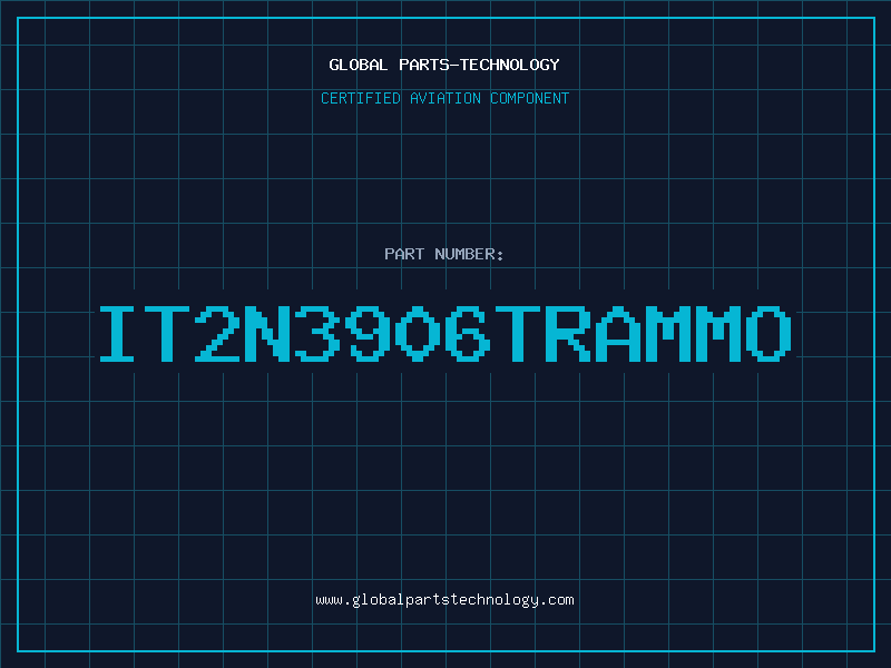 Aviation Part IT2N3906TRAMMO