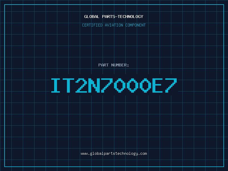 Aviation Part IT2N7000E7