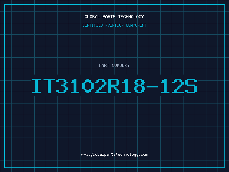 Aviation Part IT3102R18-12S