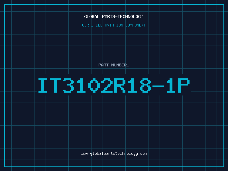 Aviation Part IT3102R18-1P