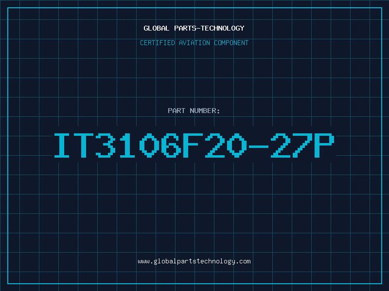 Aviation Part IT3106F20-27P