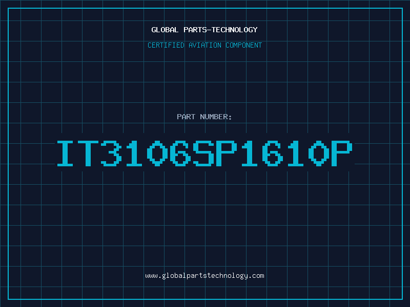 Aviation Part IT3106SP1610P