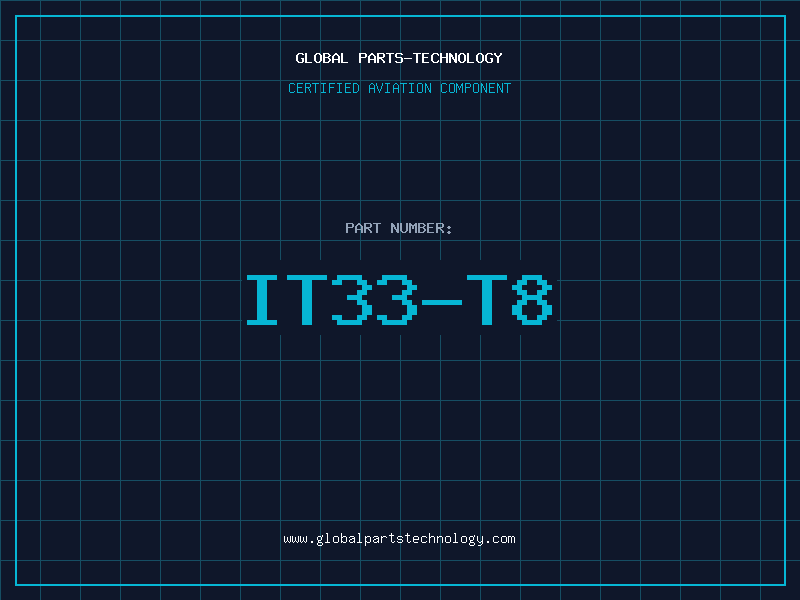 Aviation Part IT33-T8