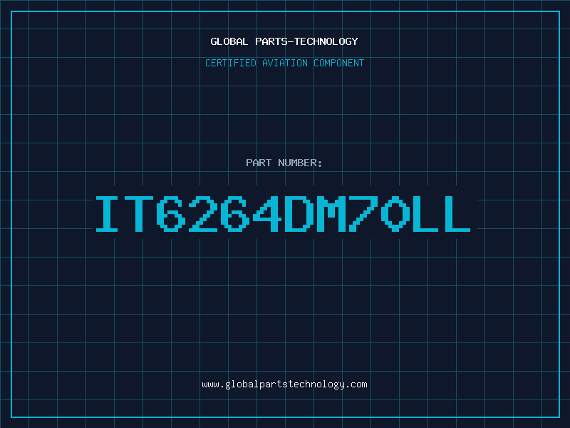 Aviation Part IT6264DM70LL