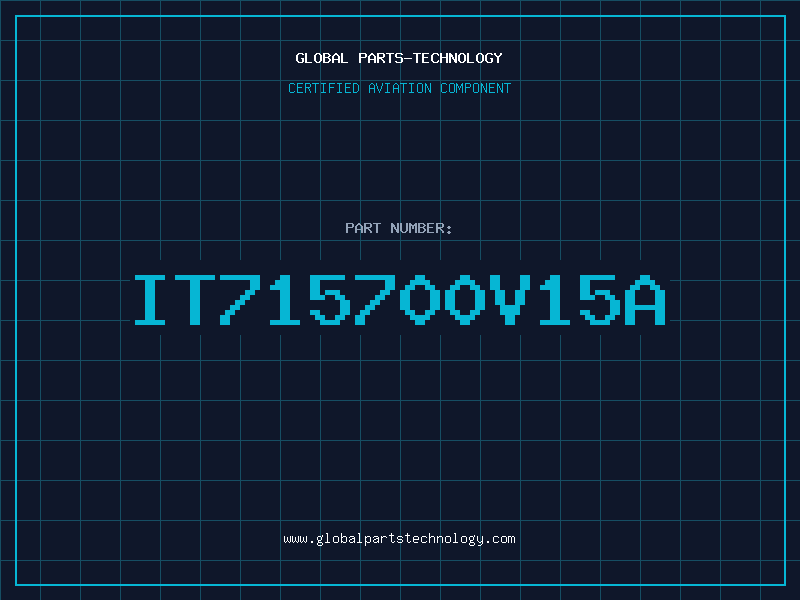 Aviation Part IT715700V15A