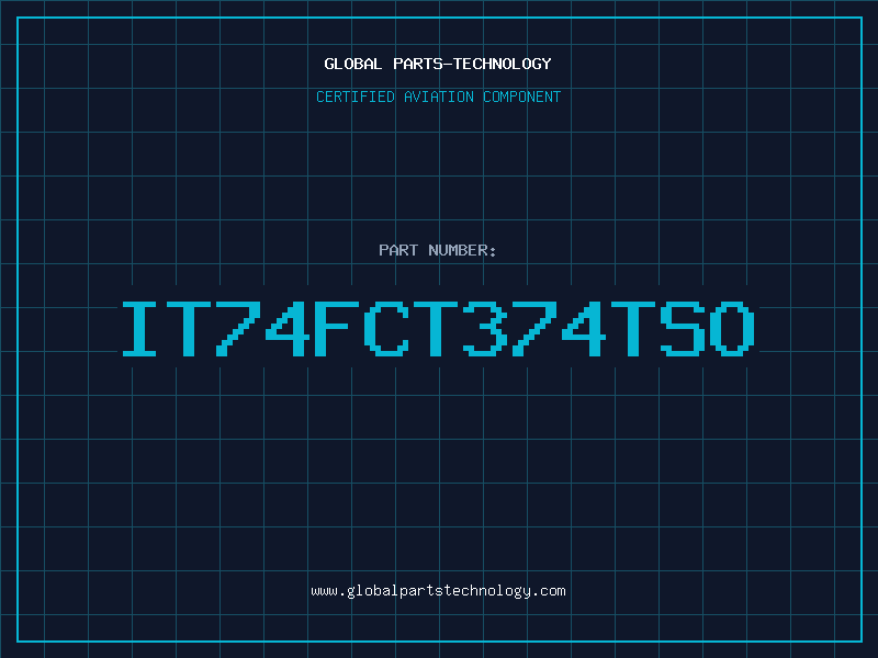 Aviation Part IT74FCT374TSO