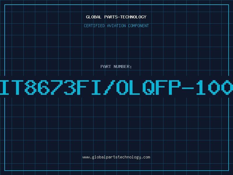 Aviation Part IT8673FI/OLQFP-100