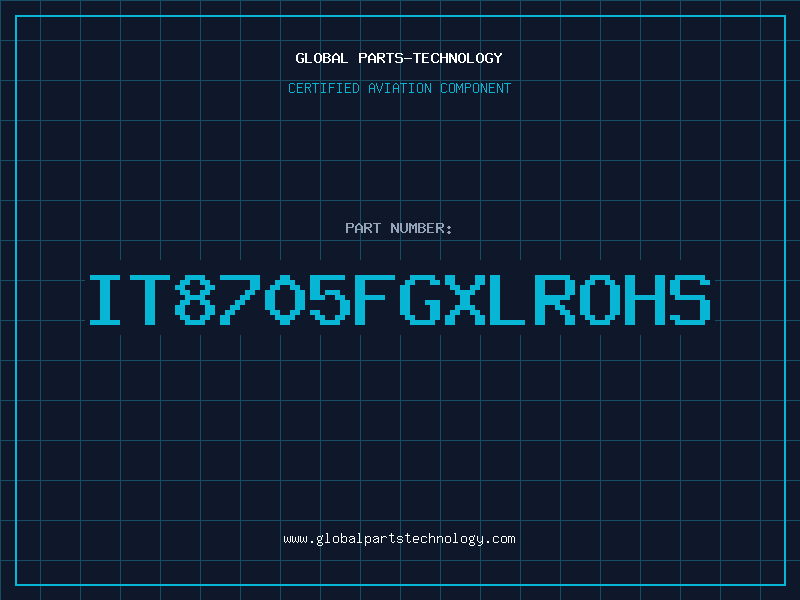 Aviation Part IT8705FGXLROHS
