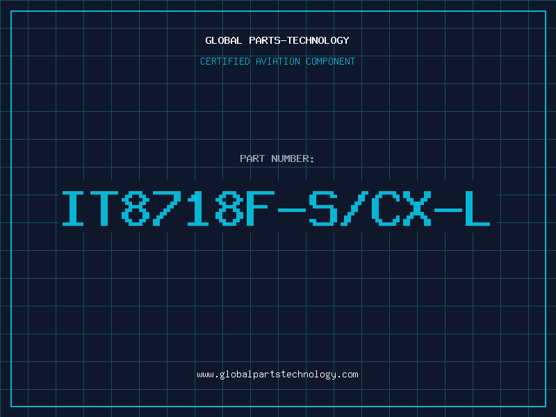 Aviation Part IT8718F-S/CX-L