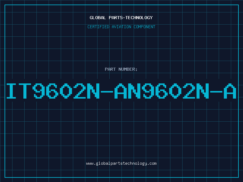 Aviation Part IT9602N-AN9602N-A