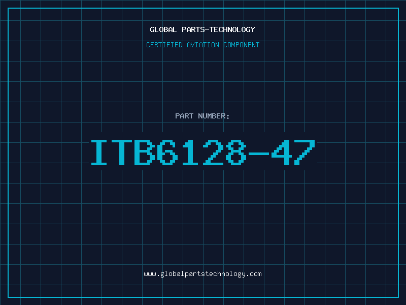 Aviation Part ITB6128-47