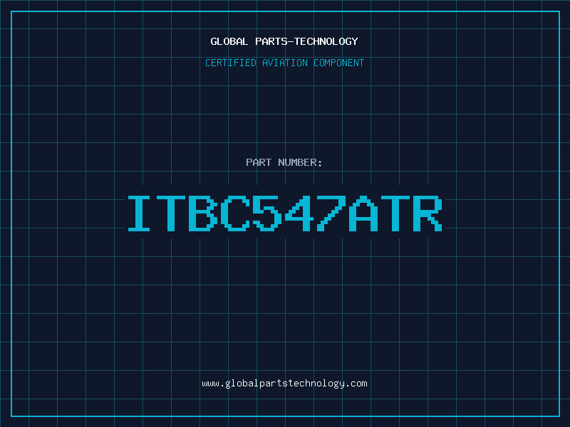 Aviation Part ITBC547ATR