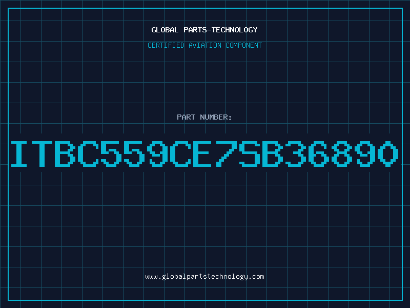 Aviation Part ITBC559CE7SB36890