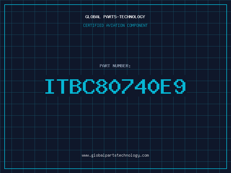 Aviation Part ITBC80740E9
