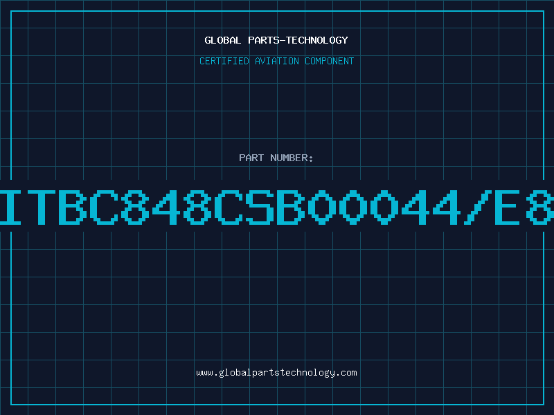 Aviation Part ITBC848CSB00044/E8