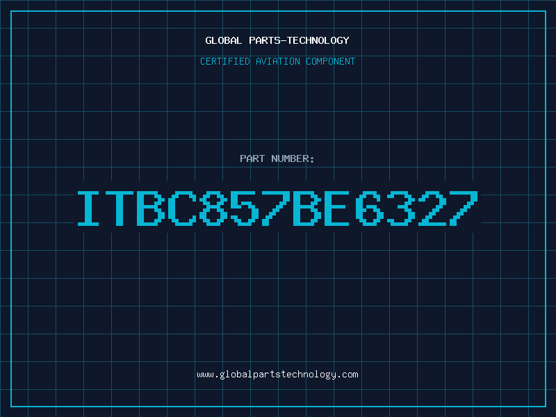 Aviation Part ITBC857BE6327