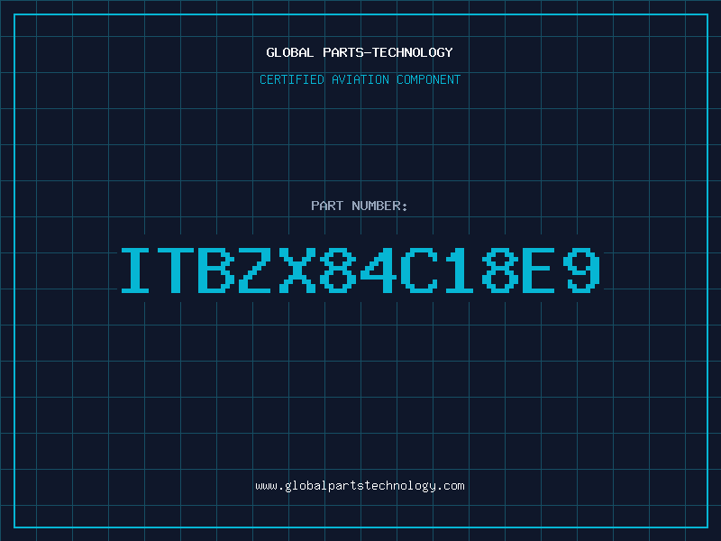 Aviation Part ITBZX84C18E9