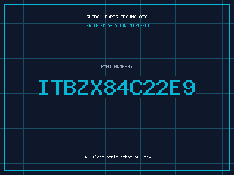 Aviation Part ITBZX84C22E9