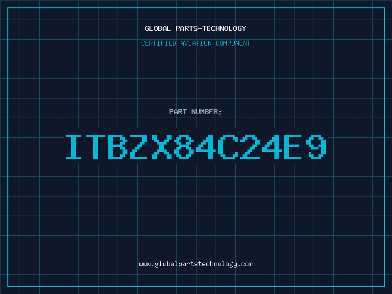 Aviation Part ITBZX84C24E9