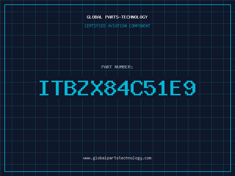 Aviation Part ITBZX84C51E9