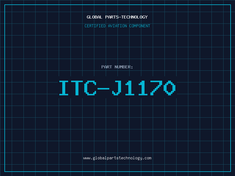 Aviation Part ITC-J1170