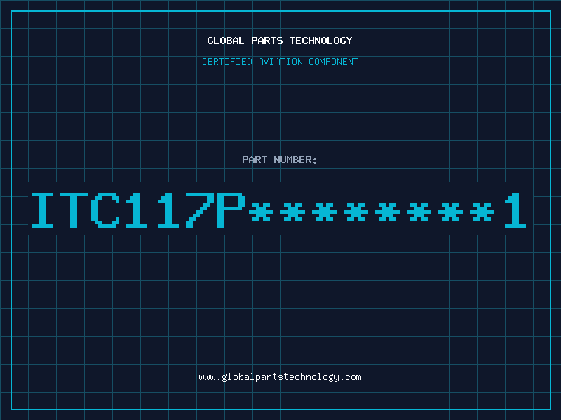 Aviation Part ITC117P********1