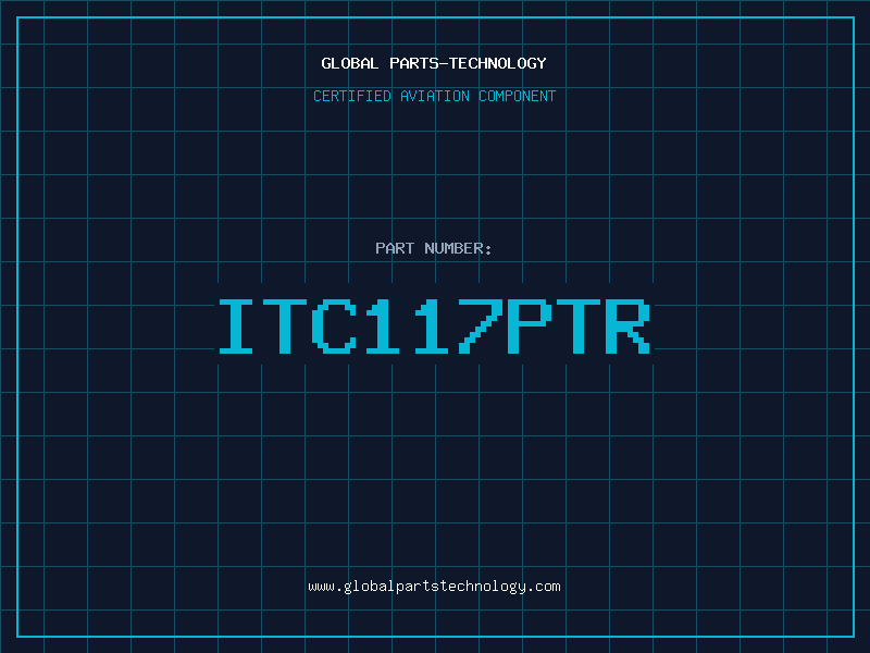 Aviation Part ITC117PTR