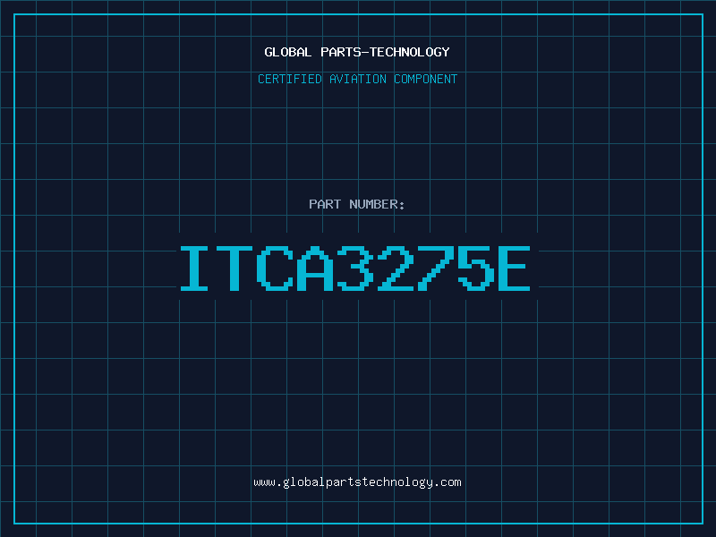 Aviation Part ITCA3275E