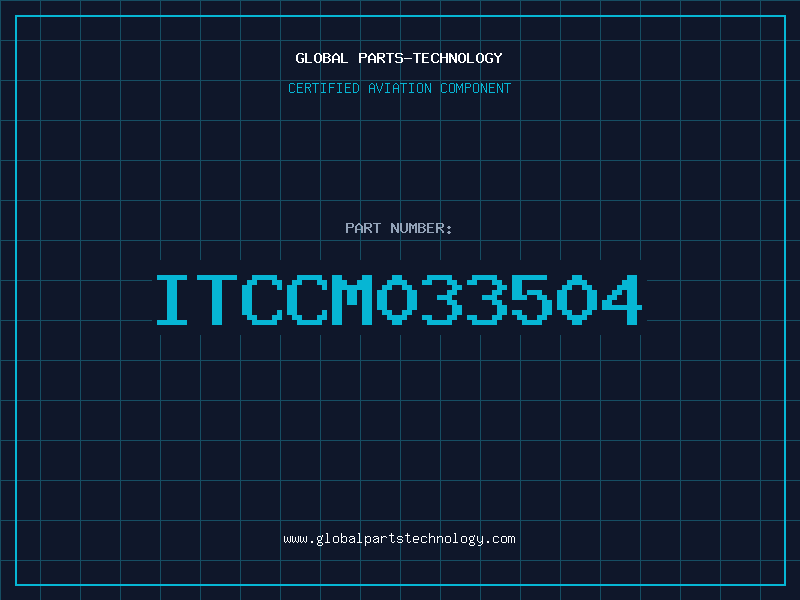 Aviation Part ITCCM033504