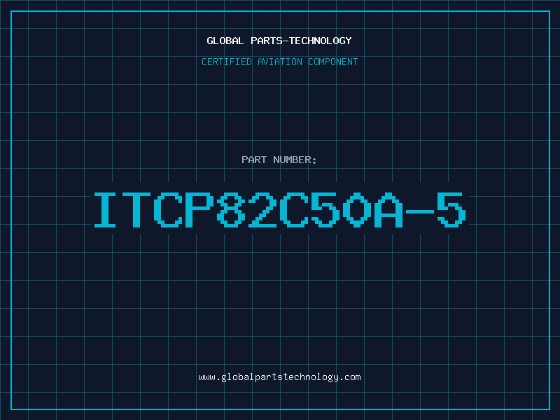 Aviation Part ITCP82C50A-5