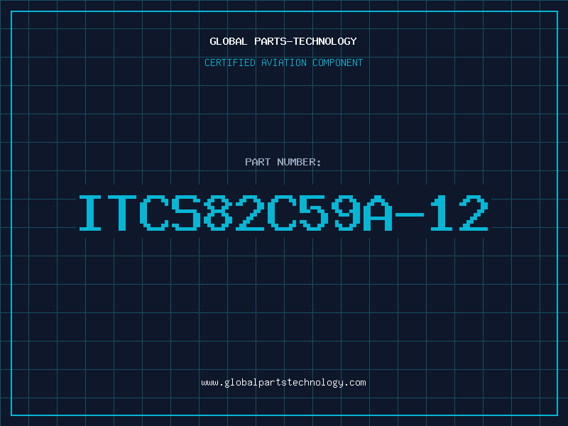 Aviation Part ITCS82C59A-12