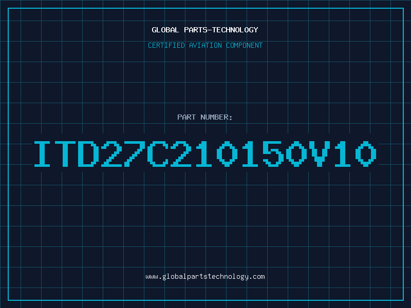 Aviation Part ITD27C210150V10
