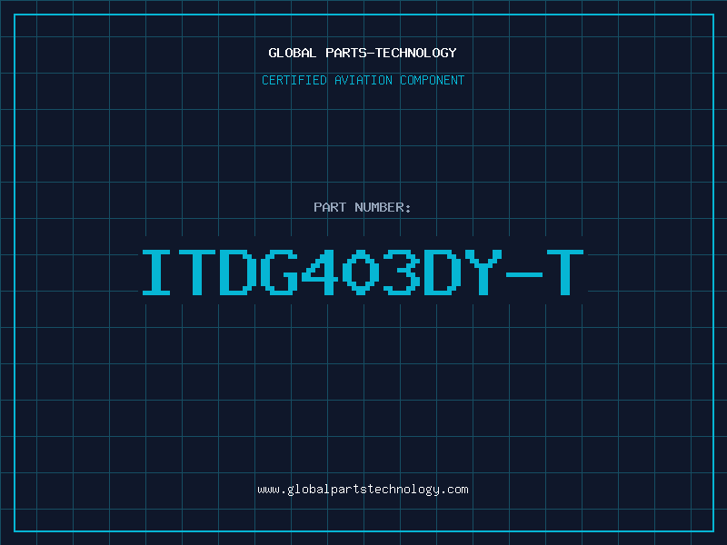 Aviation Part ITDG403DY-T