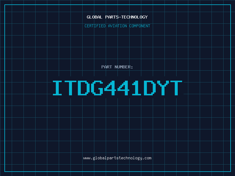 Aviation Part ITDG441DYT