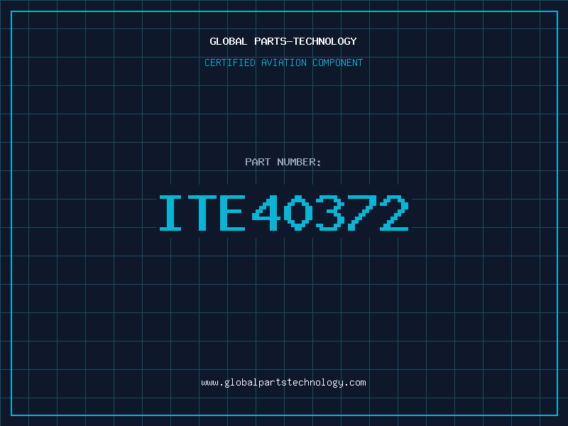 Aviation Part ITE40372
