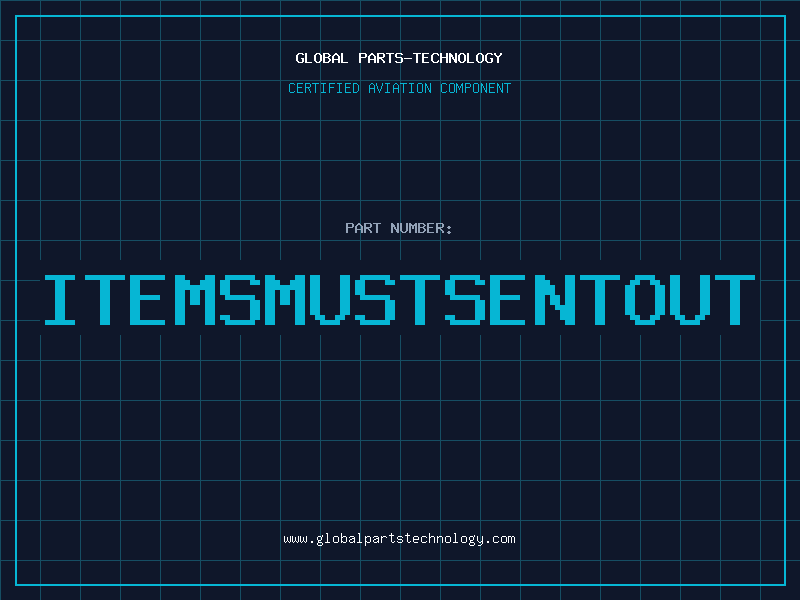 Aviation Part ITEMSMUSTSENTOUT