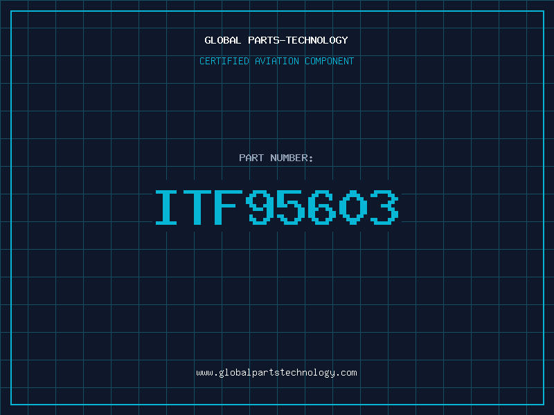 Aviation Part ITF95603