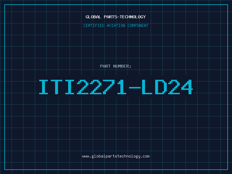 Aviation Part ITI2271-LD24