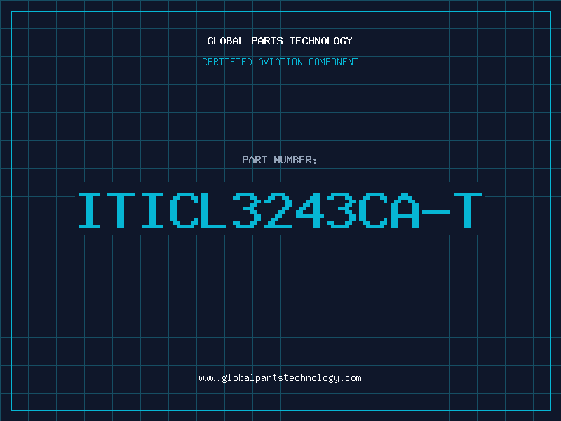 Aviation Part ITICL3243CA-T