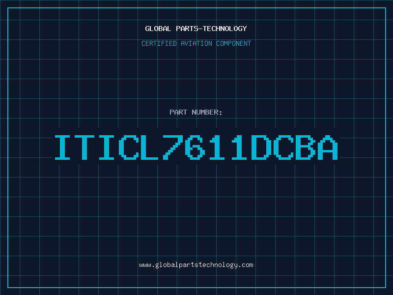Aviation Part ITICL7611DCBA
