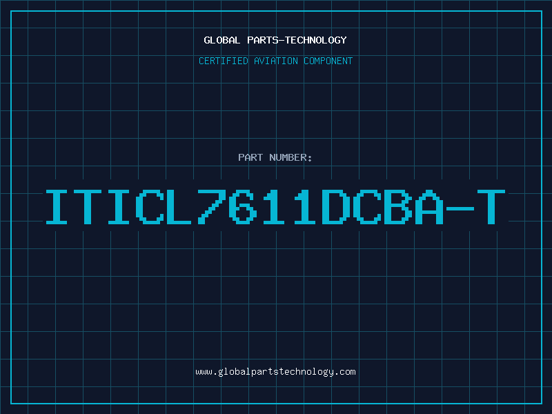 Aviation Part ITICL7611DCBA-T