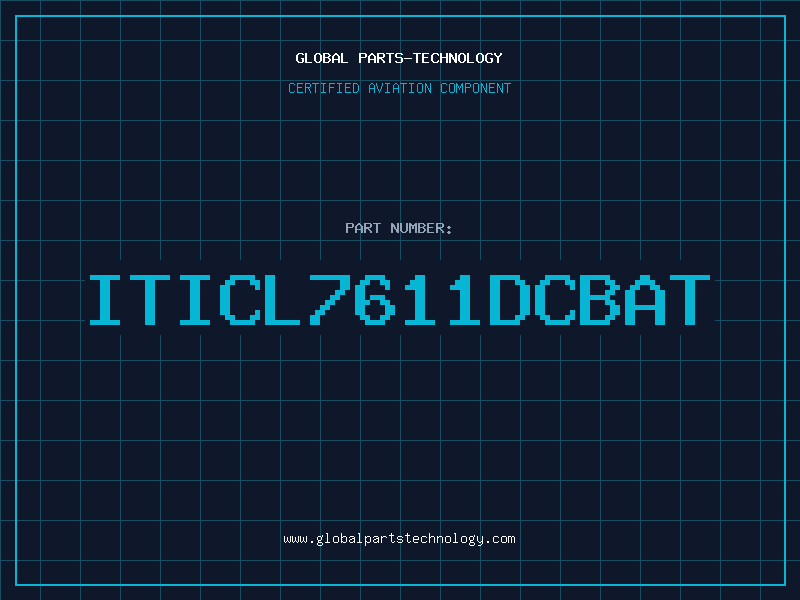 Aviation Part ITICL7611DCBAT