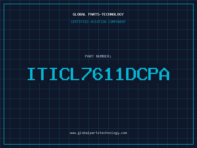 Aviation Part ITICL7611DCPA