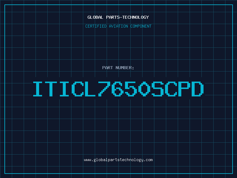 Aviation Part ITICL7650SCPD
