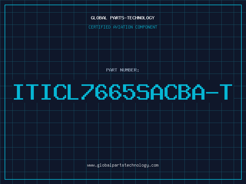 Aviation Part ITICL7665SACBA-T